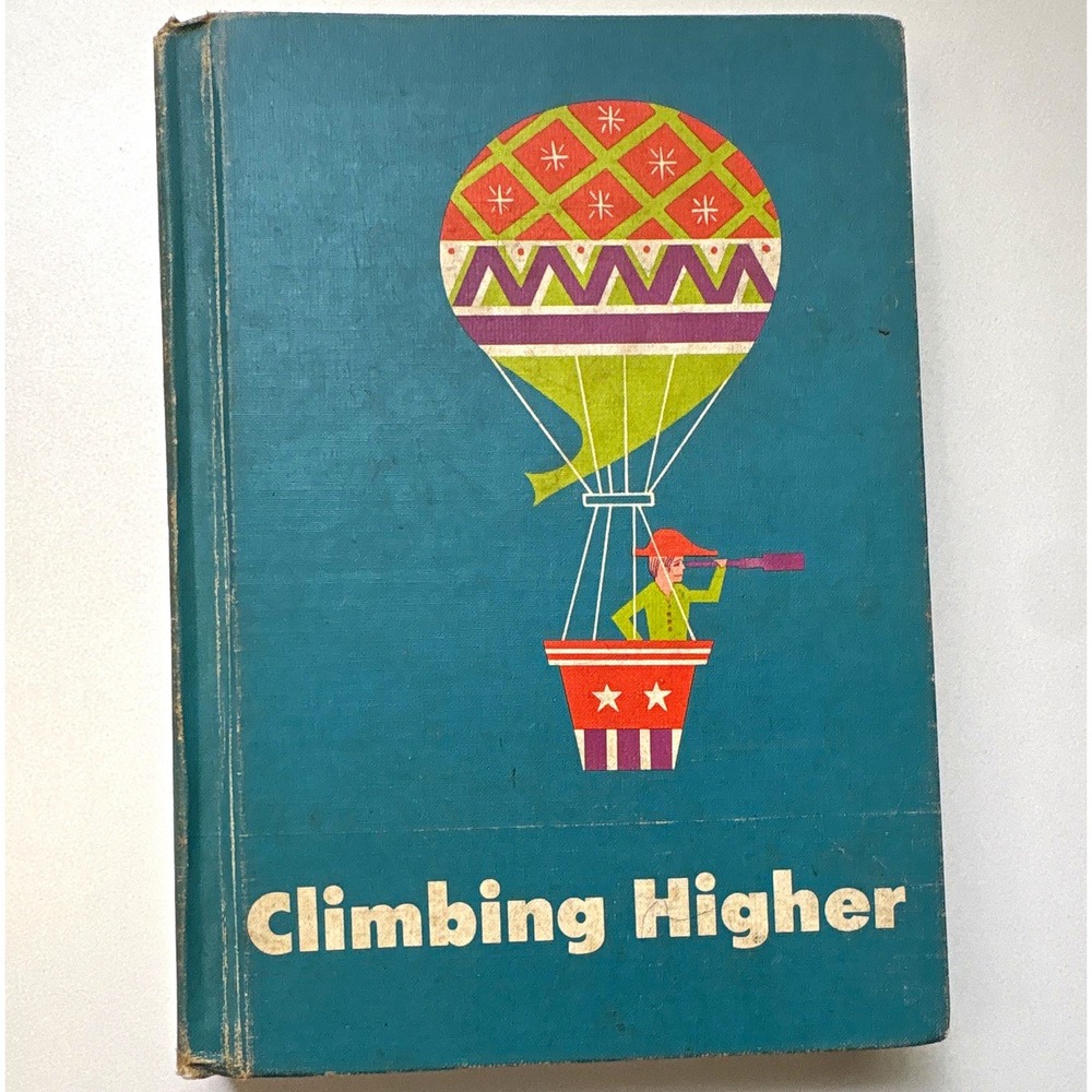 Houghton Mifflin Reading for Meaning: Climbing Higher 4th Ed 1957 Hardcover